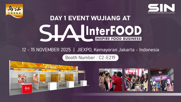 🌟 Hari Pertama Kolaborasi WUJIANG X PT Sentral Integritas Nusantara di SIAL Interfood 2025